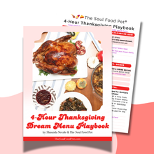 Load image into Gallery viewer, Book titled &#39;4-Hour Thanksgiving Dream Menu Playbook&#39; by Shaunda Necole &amp; The Soul Food Pot - with a roasted turkey on the cover.
