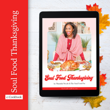 Load image into Gallery viewer, Shaunda Necole &amp; The Soul Food Pot - Soul Food Thanksgiving eCookbook
