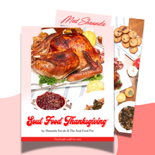 Load image into Gallery viewer, Soul Food Thanksgiving Digital e-Cookbook by Shaunda Necole &amp; The Soul Food Pot - Book cover of &#39;Soul Food Thanksgiving&#39; with a roasted turkey and side dishes on a pink background.
